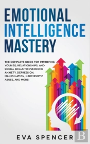 Emotional Intelligence Mastery