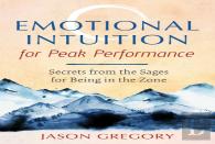 Emotional Intuition For Peak Performance