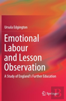 Emotional Labour And Lesson Observation
