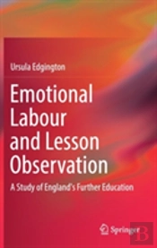 Emotional Labour And Lesson Observation