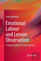 Emotional Labour And Lesson Observation