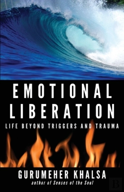 Bertrand.pt - Emotional Liberation: Life Beyond Trigge