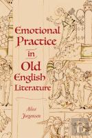 Emotional Practice In Old English Literature