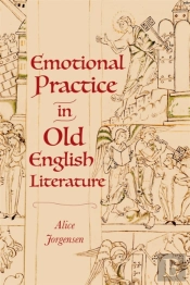 Emotional Practice In Old English Literature