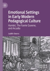Emotional Settings In Early Modern Pedagogical Culture