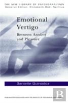 Emotional Vertigo