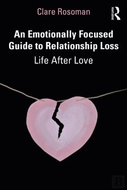 Bertrand.pt - Emotionally Focused Guide To Relationship Loss