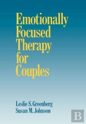 Emotionally Focused Therapy For Couples