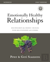 Emotionally Healthy Relationships Course Workbook