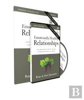 Emotionally Healthy Relationships Updated Edition Participant'S Pack