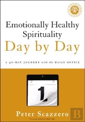 Emotionally Healthy Spirituality Day By Day