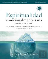 Emotionally Healthy Spirituality Expanded Edition Workbook Plus Streaming Video, Spanish Edition