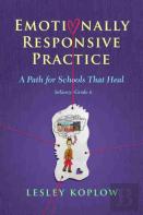 Emotionally Responsive Practice