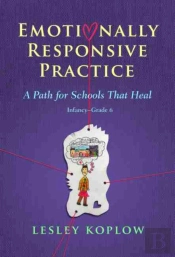 Emotionally Responsive Practice