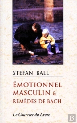 Bertrand.pt - Emotionnel Masculin Et Remedes De Bach