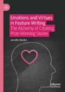 Emotions And Virtues In Feature Writing