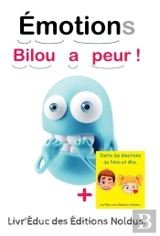 Emotions : Bilou A Peur ! Imite Les Émotions De Nino Et Mia