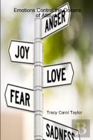 Emotions Control The Oceans Of Attitude Book1: Anger