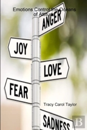 Emotions Control The Oceans Of Attitude Book1: Anger
