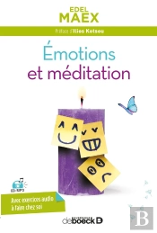 Émotions Et Méditation (2e Édition)