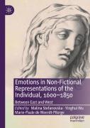 Emotions In Non-Fictional Representations Of The Individual, 1600-1850