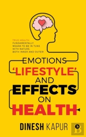 Emotions 'Lifestyle' And Effects On Health
