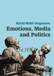 Emotions, Media And Politics
