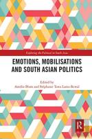 Emotions, Mobilisations And South Asian Politics