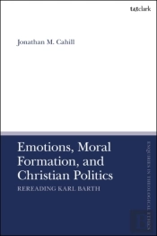 Emotions, Moral Formation, And Christian Politics