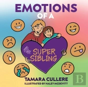 Emotions Of A Super Sibling