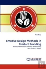 Emotive Design Methods In Product Branding