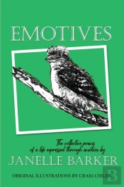Emotives: Collective Poems Of A Life Exp
