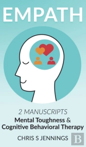Empath: 2 Manuscripts Mental Toughness A