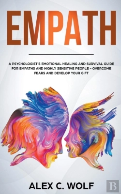 Bertrand.pt - Empath: A Psychologist'S Emotional Heali