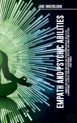Bertrand.pt - Empath And Psychic Abilities Awaken Your Inner Psychic Abilities And Discover And Develop Skills Like Clairvoyance, Telepathy, Healing Mediumship, Intuition, And Connecting To Your Spirit Guides