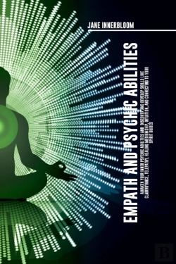 Bertrand.pt - Empath And Psychic Abilities Awaken Your Inner Psychic Abilities And Discover And Develop Skills Like Clairvoyance, Telepathy, Healing Mediumship, Intuition, And Connecting To Your Spirit Guides