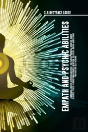 Empath And Psychic Abilities Awakening, Empath & Psychic Abilities
