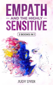 Empath And The Highly Sensitive