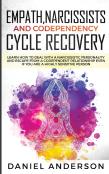 Empath, Narcissists And Codependency Cycle Recovery