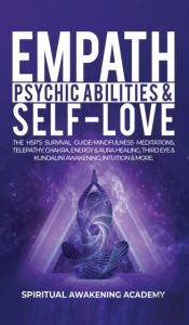 Empath, Psychic Abilities &Amp; Self-Love