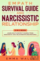 Empath Survival Guide And Narcissistic Relationship 2-In-1 Book