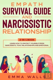 Empath Survival Guide And Narcissistic Relationship 2-In-1 Book
