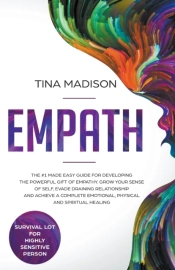 Empath: The #1 Made Easy Guide For Devel