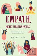 Empath, The Survival Guide For Highly Sensitive People