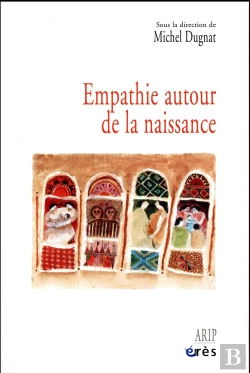 Bertrand.pt - Empathie Autour De La Naissance
