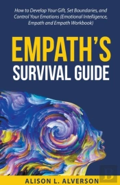 Empath'S Survival Guide