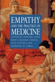 Empathy And The Practice Of Medicine