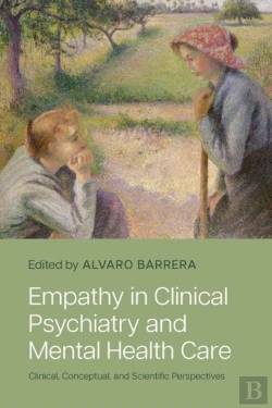 Bertrand.pt - Empathy In Clinical Psychiatry And Mental Health Care