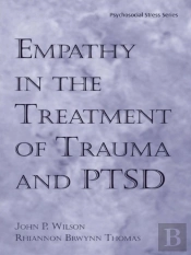 Empathy In The Treatment Of Trauma And Ptsd