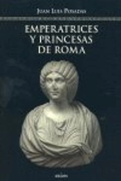 Emperatrices Y Princesas De Roma
